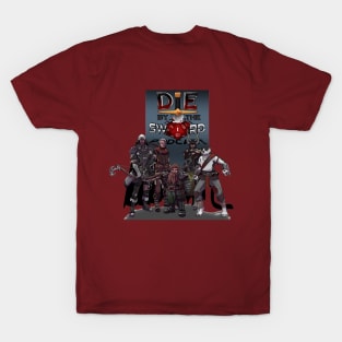 Die by the Sword Group Cast T-Shirt